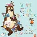 Cover-Bild zum Titel 'Bu Ayi Cocuk Bakamiyor' von 'Rith Quayle, Alison Friend'