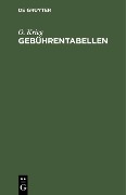 Cover-Bild zum Titel 'Gebührentabellen' von 'O. Krieg'