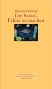 Cover-Bild zum Titel 'Die Kunst, Fehler zu machen' von 'Manfred Osten'