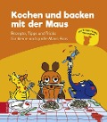 Cover-Bild zum Titel 'Kochen und backen mit der Maus' von 'Zs-Team'