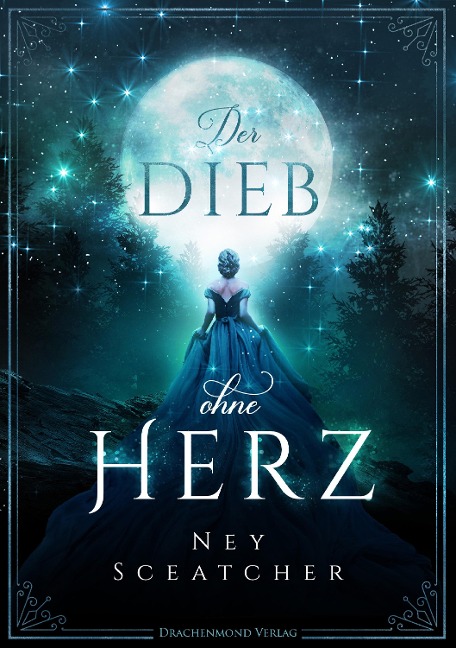 Der Dieb ohne Herz - Ney Sceatcher