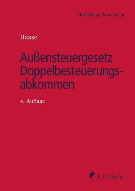 Außensteuergesetz Doppelbesteuerungsabkommen (AStG/DBA) - Gerrit Bartsch, Isabel Bauernschmitt, Katharina Becker, Jochen Ettinger, Fabian G. Gaffron