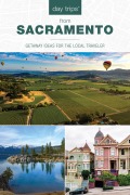 Cover-Bild zum Titel 'Day Trips(r) from Sacramento' von 'Karen Misuraca'