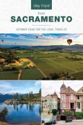 Cover-Bild zum Titel 'Day Trips(r) from Sacramento' von 'Karen Misuraca'