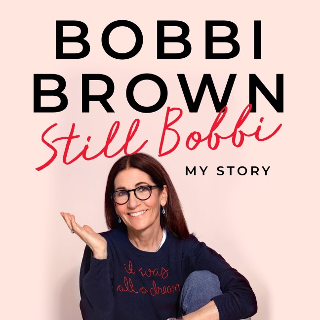 Still Bobbi - Bobbi Brown