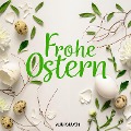 Cover-Bild zum Titel 'Frohe Ostern' von 'Anonym'