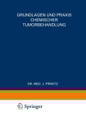 Cover-Bild zum Titel 'Grundlagen und Praxis Chemischer Tumorbehandlung' von ''