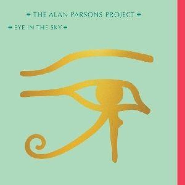 Eye In The Sky (2026 Expanded Edition) - The Alan Parsons Project