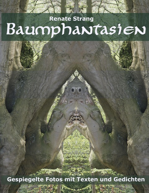 Baumphantasien - Renate Strang