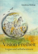 Cover-Bild zum Titel 'Vision Freiheit' von 'Andrea Höhse'