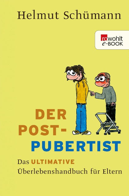 Der Postpubertist - Helmut Schümann