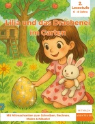 Cover-Bild zum Titel 'Lilia und das Drachenei im Garten' von 'Marc Weidmann'