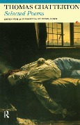 Cover-Bild zum Titel 'Selected Poems of Thomas Chatterton' von 'Thomas Chatterton'