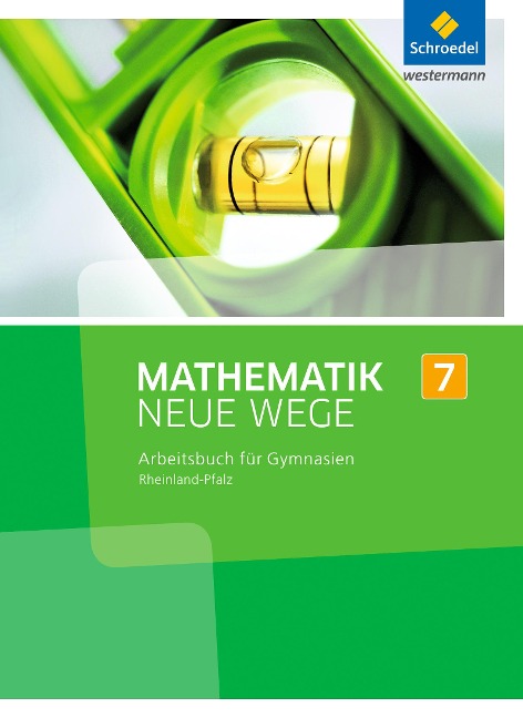 Mathematik Neue Wege SI 7. Arbeitsbuch. Rheinland-Pfalz - 