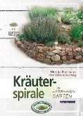 Cover-Bild zum Titel 'Kräuterspirale' von 'Monika Biermaier, Ilse Wrbka-Fuchsig'
