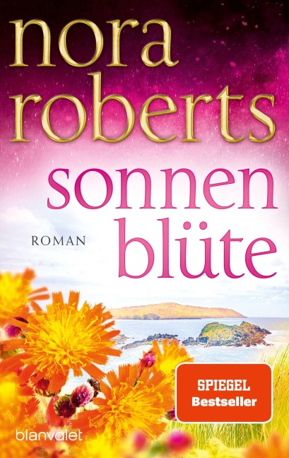 Sonnenblüte - Nora Roberts