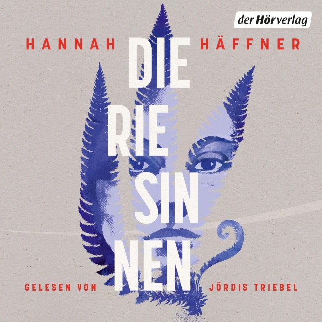 Die Riesinnen - Hannah Häffner