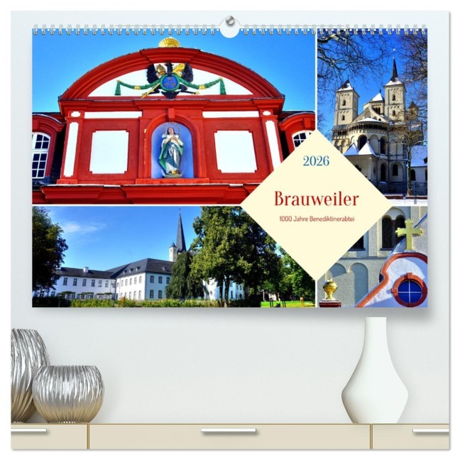 Brauweiler - 1000 Jahre Benediktinerabtei (hochwertiger Premium Wandkalender 2026 DIN A2 quer), Kunstdruck in Hochglanz - Henning von Löwis of Menar