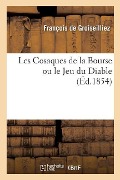 Cover-Bild zum Titel 'Les Cosaques de la Bourse Ou Le Jeu Du Diable' von 'François de Groiseilliez'