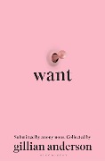 Cover-Bild zum Titel 'Want' von 'Gillian Anderson'