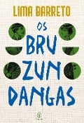 Cover-Bild zum Titel 'Os bruzundangas' von 'Lima Barreto'