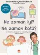 Ne Zaman Iyi - Ne Zaman Kötü - Michel Cymes