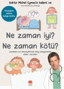 Cover-Bild zum Titel 'Ne Zaman Iyi - Ne Zaman Kötü' von 'Michel Cymes'