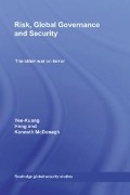 Cover-Bild zum Titel 'Risk, Global Governance and Security' von 'Yee-Kuang Heng, Ken McDonagh'