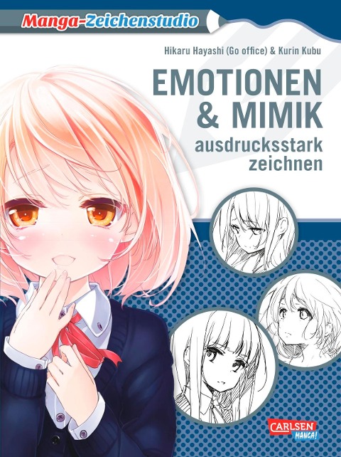 Manga-Zeichenstudio: Emotionen und Mimik ausdrucksstark zeichnen - Hikaru Hayashi