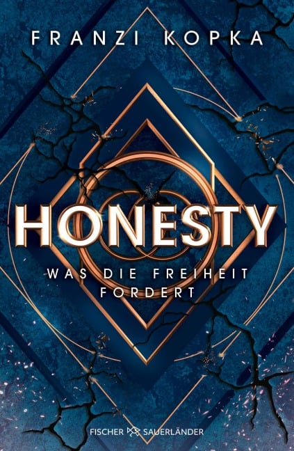 Honesty. Was die Freiheit fordert - Franzi Kopka