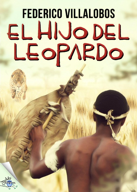 El hijo del Leopardo - Federico Villalobos