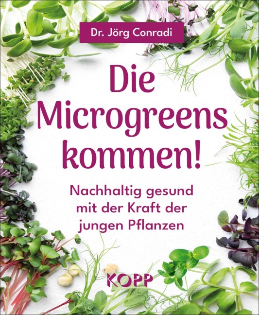 Die Microgreens kommen! - Jörg Conradi