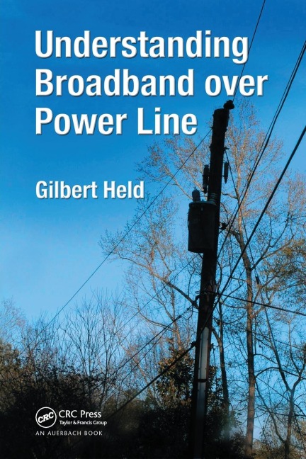 Understanding Broadband over Power Line - Gilbert Held