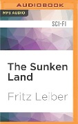 SUNKEN LAND M - Fritz Leiber