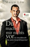 Cover-Bild zum Titel 'Du machst mir nichts vor' von 'Marco Löw'
