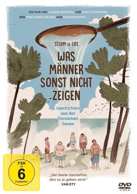 Was Männer sonst nicht zeigen - Geschichten aus der finnischen Sauna - Joonas Berghäll, Mika Hotakainen, Jonas Bohlin
