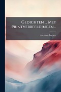 Cover-Bild zum Titel 'Gedichten ... Met Printverbeeldingen...' von 'Abraham Bogaert'
