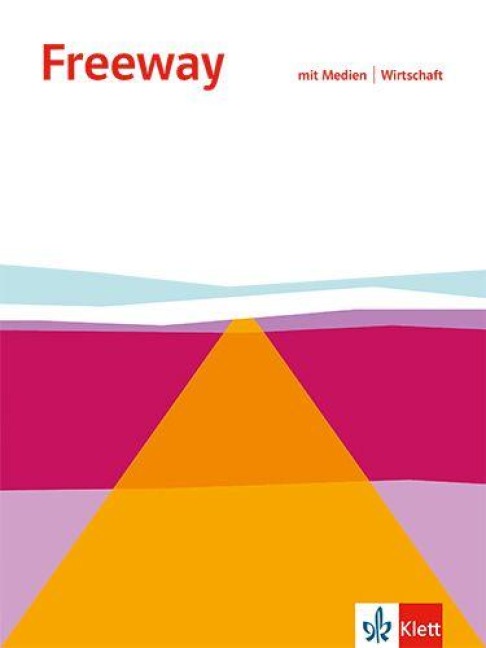 Freeway Wirtschaft. Englisch für berufliche Schulen - 