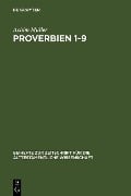 Proverbien 1-9 - Achim Müller