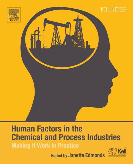 Human Factors in the Chemical and Process Industries - 