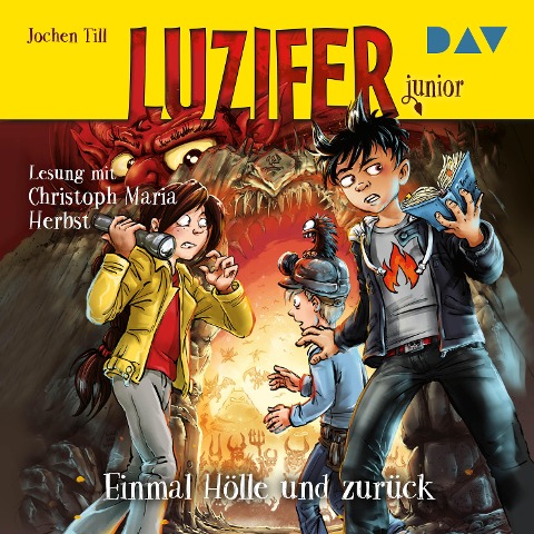 Luzifer junior ¿ Teil 3: Einmal Hölle und zurück - Jochen Till