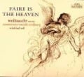 Faire is the Heaven - Winfried Camerata Vocale Freiburg/Toll