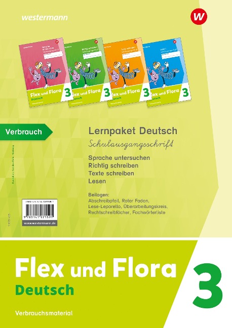 Flex und Flora. Lernpaket Deutsch 3 (Schulausgangsschrift) Verbrauchsmaterial - Nadine Pistor, Elke Schnepf-Rimsa