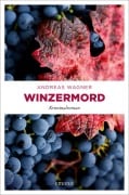 Cover-Bild zum Titel 'Winzermord' von 'Andreas Wagner'