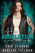 Cover-Bild zum Titel 'Her Absolution (Tattered and Torn MC)' von 'Erin Osborne, Darlene Tallman'