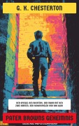 Cover-Bild zum Titel 'Pater Browns Geheimnis' von 'G. K. Chesterton'