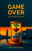 Cover-Bild zum Titel 'Game Over' von 'Iris Maria Krall'