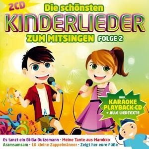 Die schönsten Kinderlieder zum Mitsingen,Folge 2 - Die Karaoke-Kids