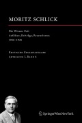 Cover-Bild zum Titel 'Die Wiener Zeit' von 'Moritz Schlick'