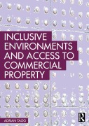 Cover-Bild zum Titel 'Inclusive Environments and Access to Commercial Property' von 'Adrian Tagg'